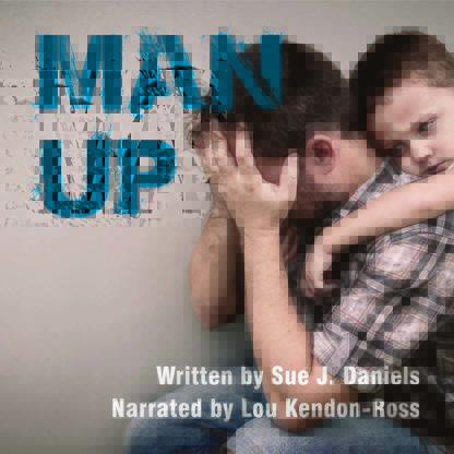 Man Up by Sue J. Daniels