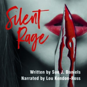 Silent Rage by Sue J. Daniels